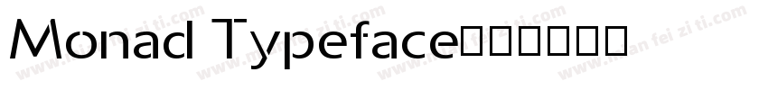 Monad Typeface字体转换